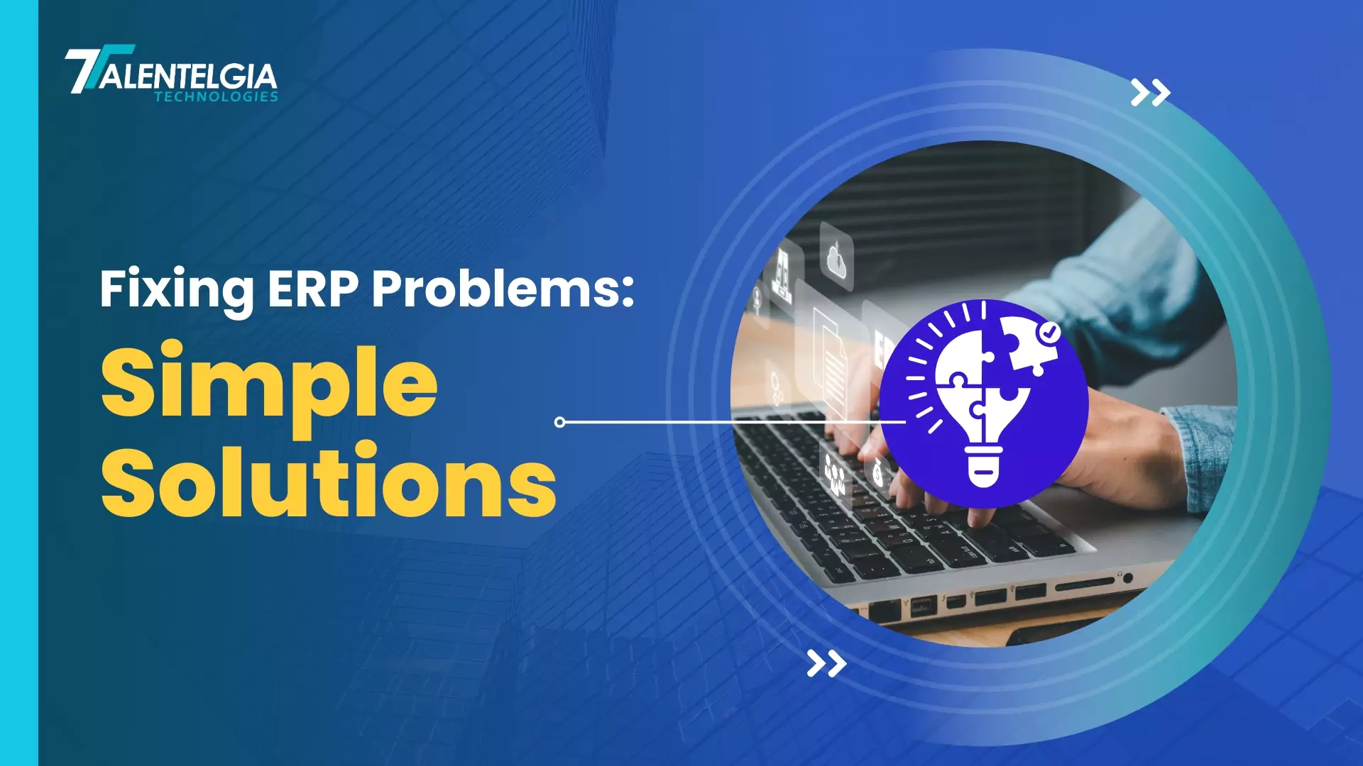 The Five Biggest Obstacles to Implementing an ERP System and Their Solutions