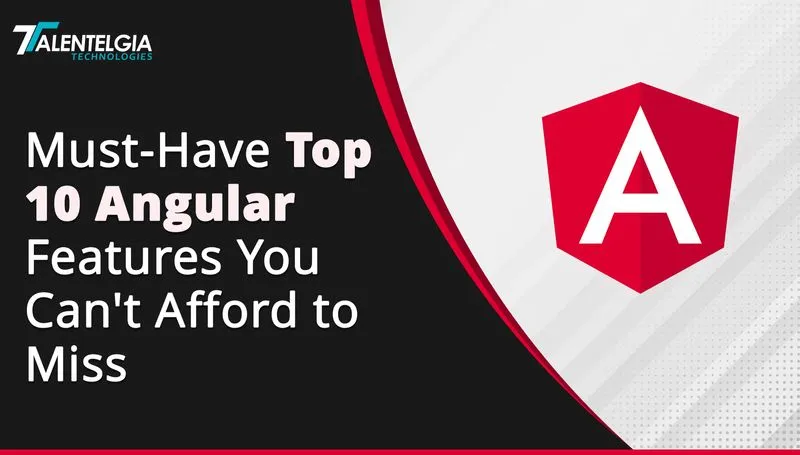 Angular Features