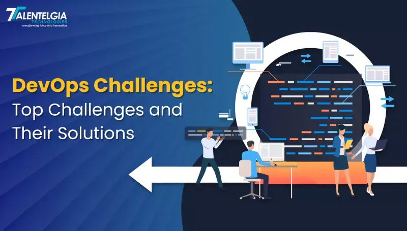 DevOps Challenges and Solutions