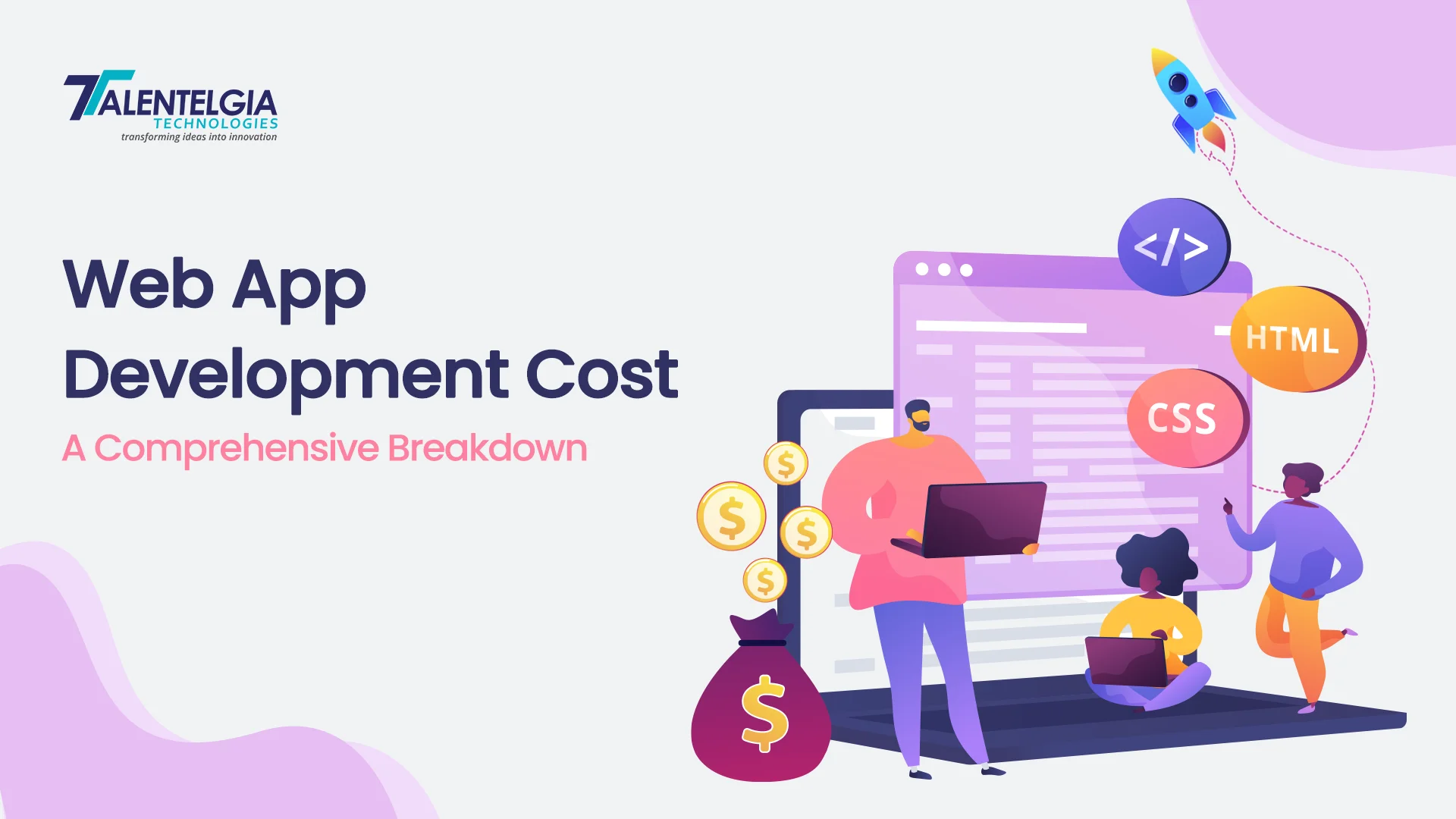 Web App Development Cost: A Comprehensive Breakdown