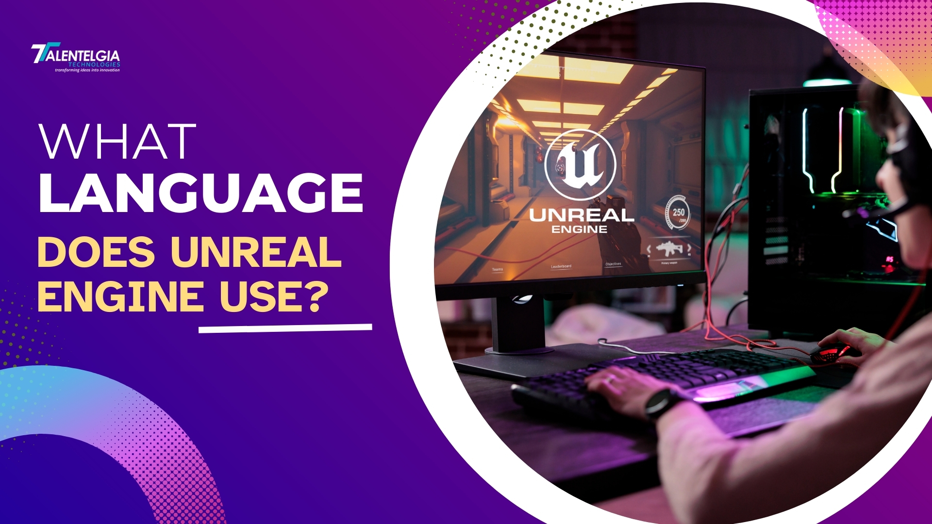 What Language Does Unreal Engine Use