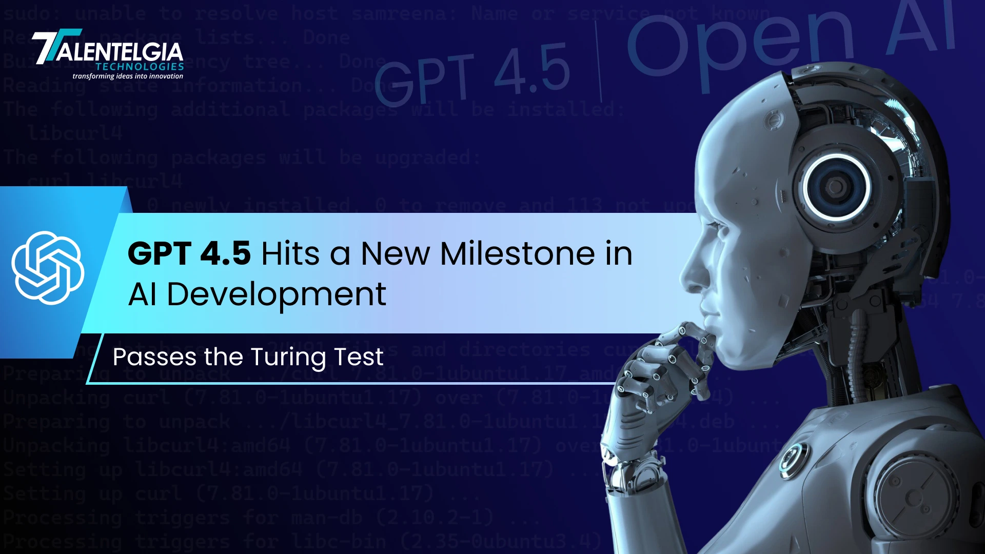 GPT 4.5 Hits a New Milestone in AI Development – Passes the Turing Test