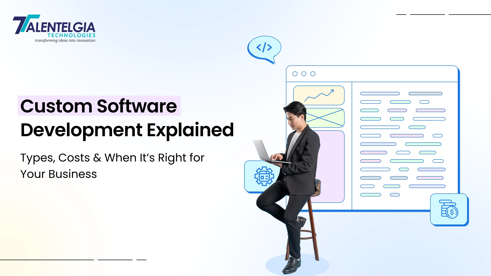 Custom Software Development: Types and Costs