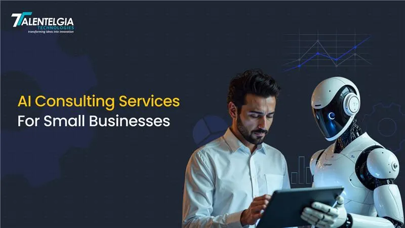 AI consulting Services for Small Businesses