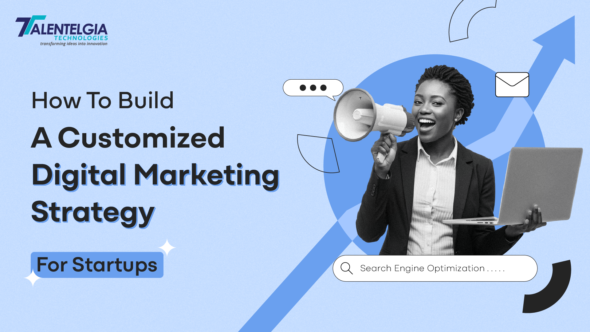 How to Build a Customized Digital Marketing Strategy