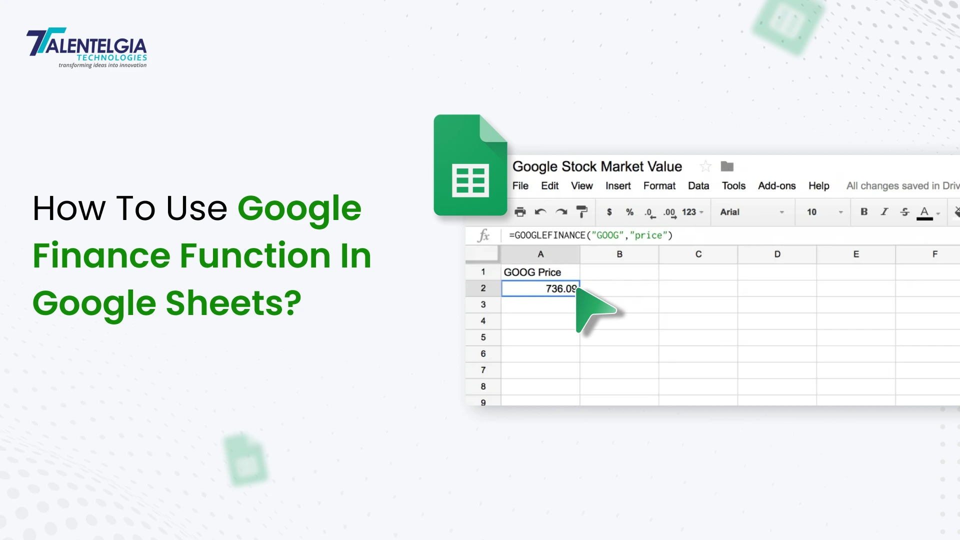 How To Use Google Finance Function In Google Sheets?