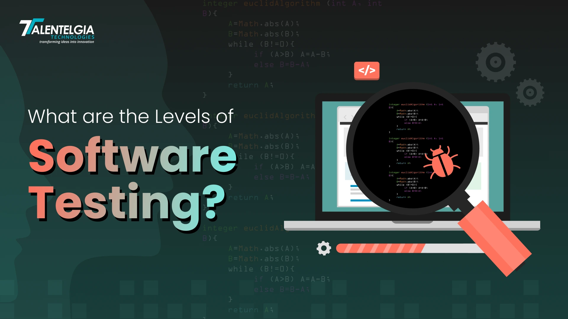 What are the levels of software testing