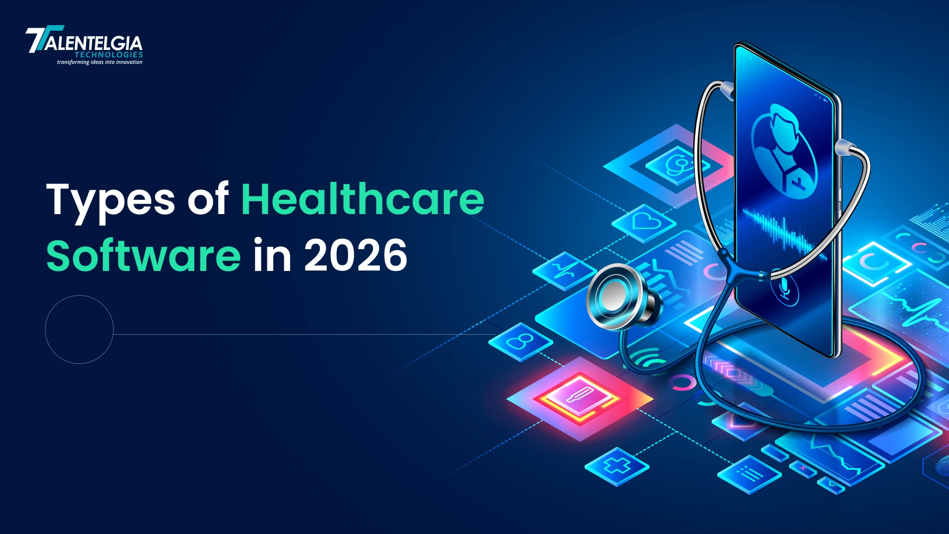 Types of Healthcare Software in 2026