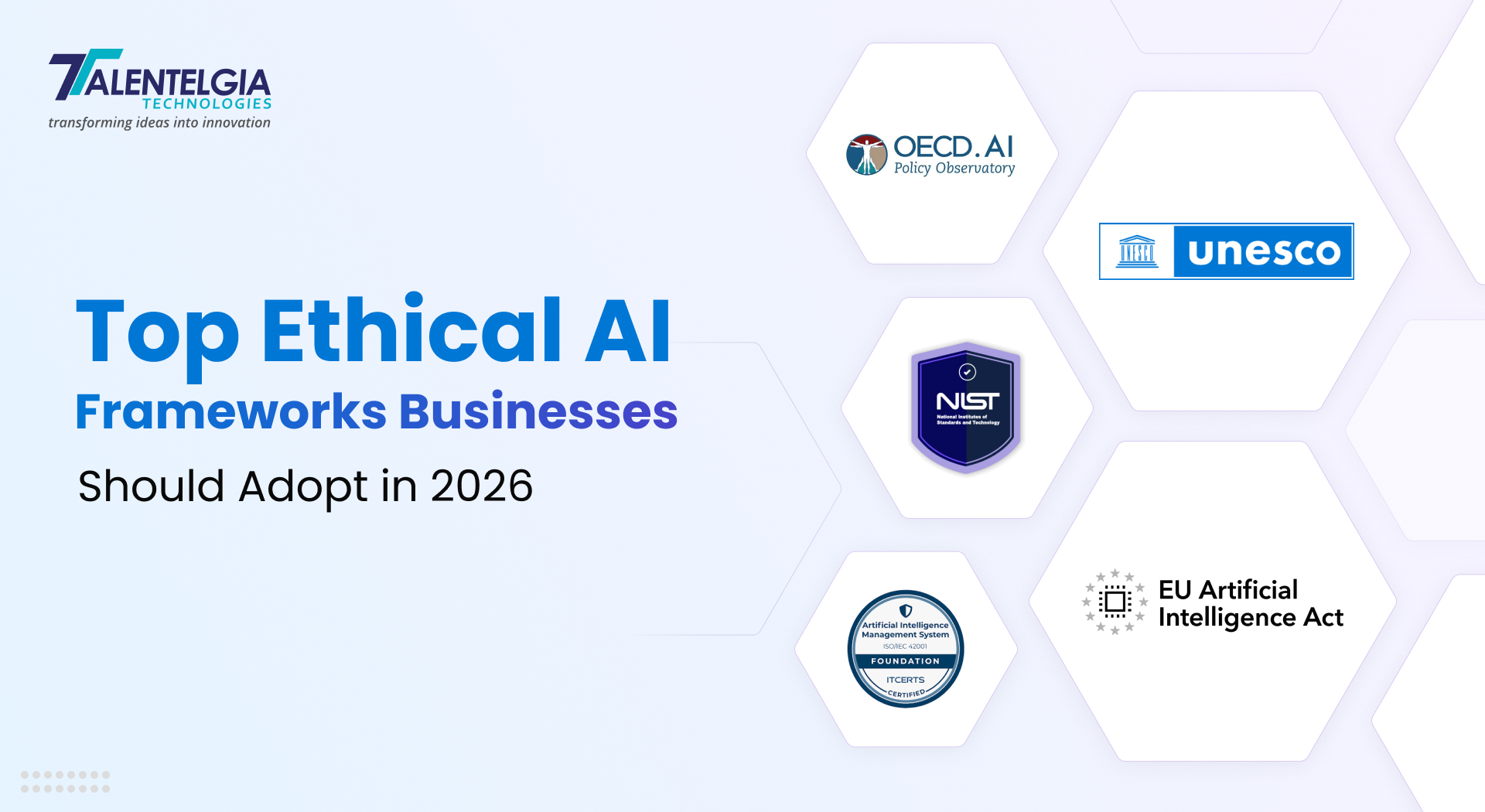 Ethical AI Frameworks Businesses Should Adopt