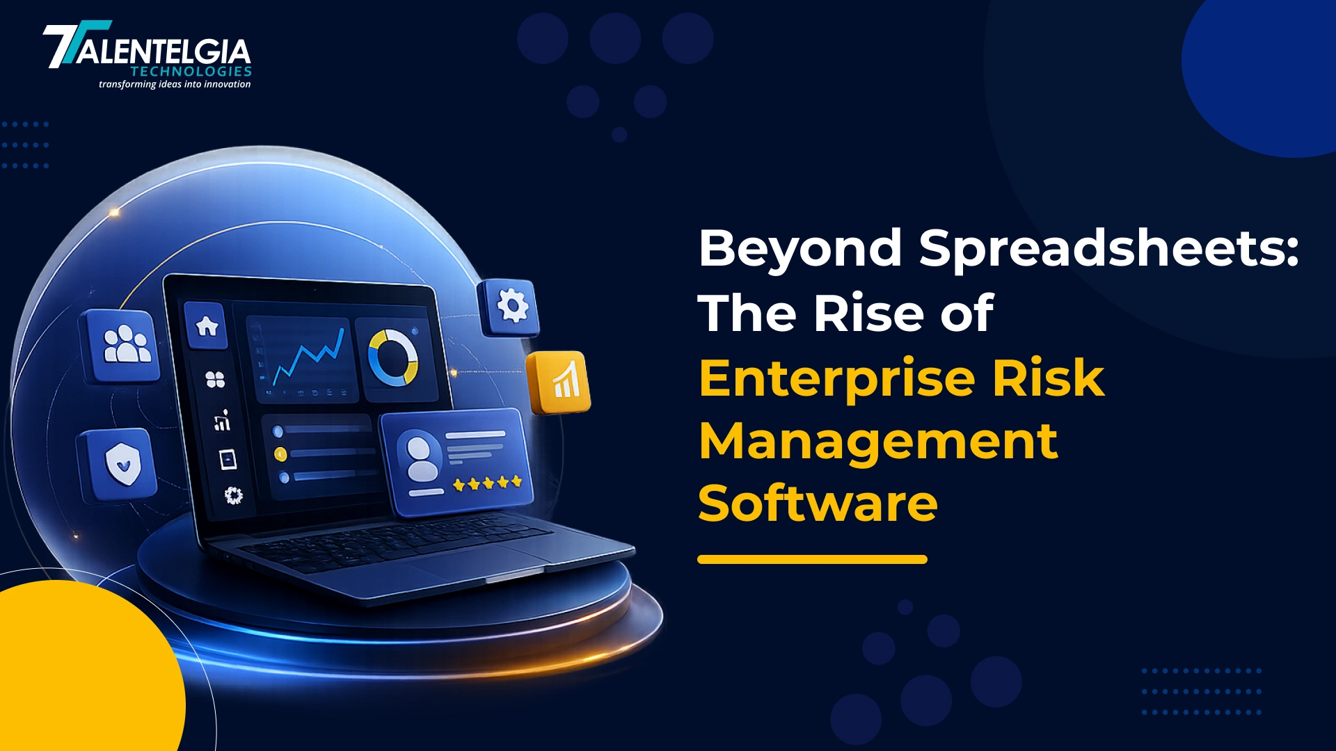Beyond Spreadsheets: The Rise of Enterprise Risk Management Software