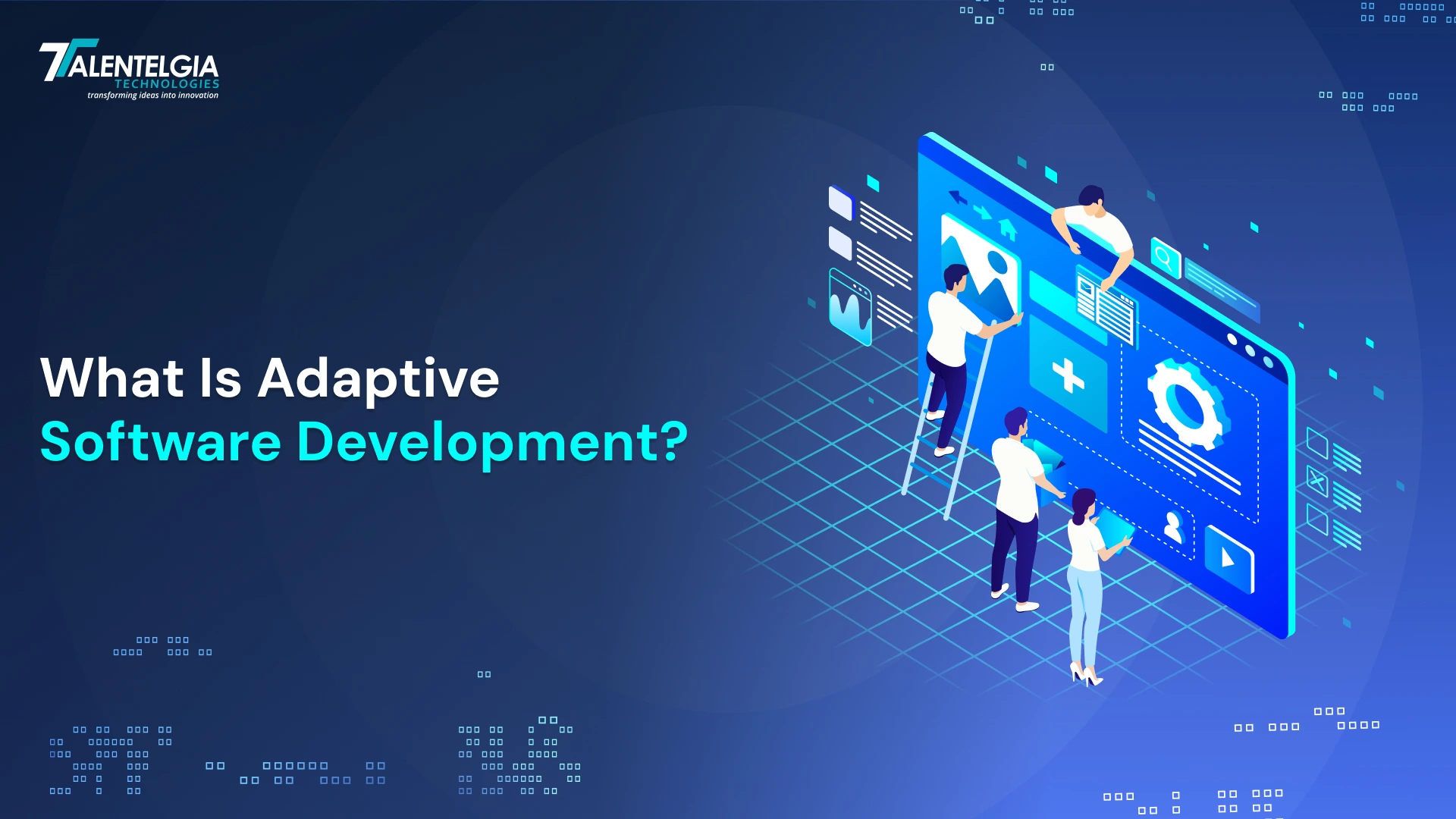 Adaptive Software Development
