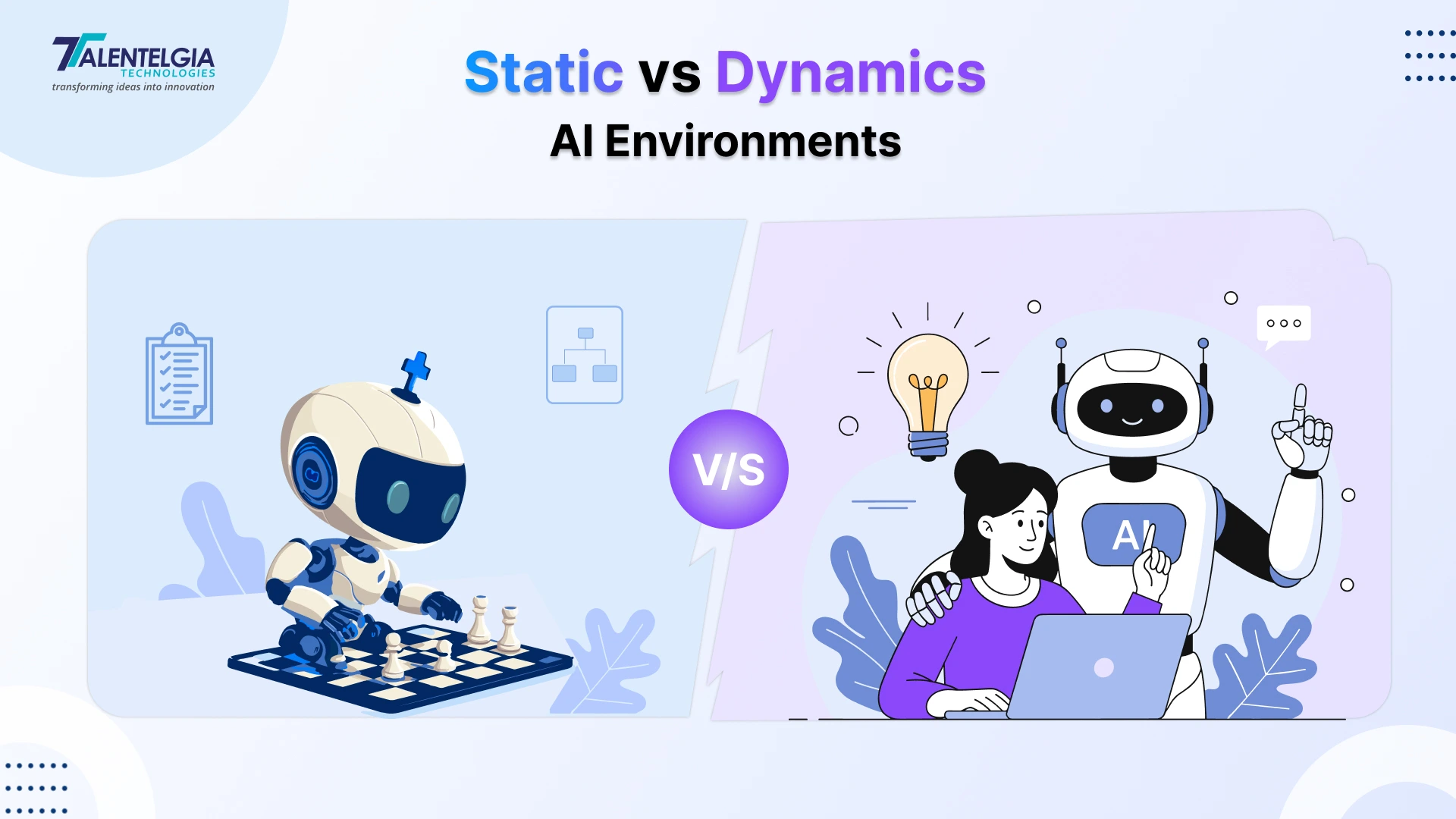 Static vs Dynamic AI Environment