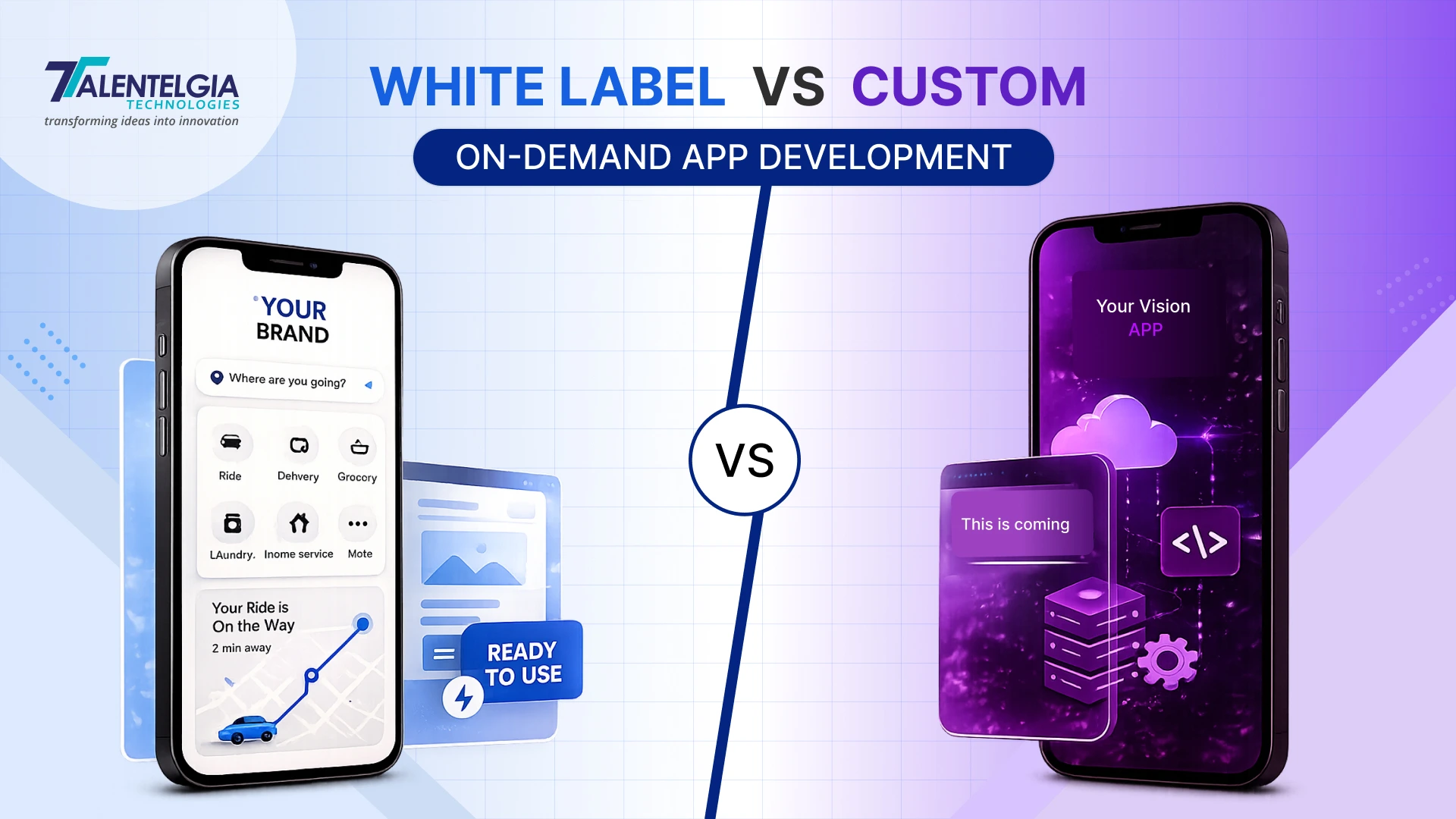 White Label vs Custom On-Demand App